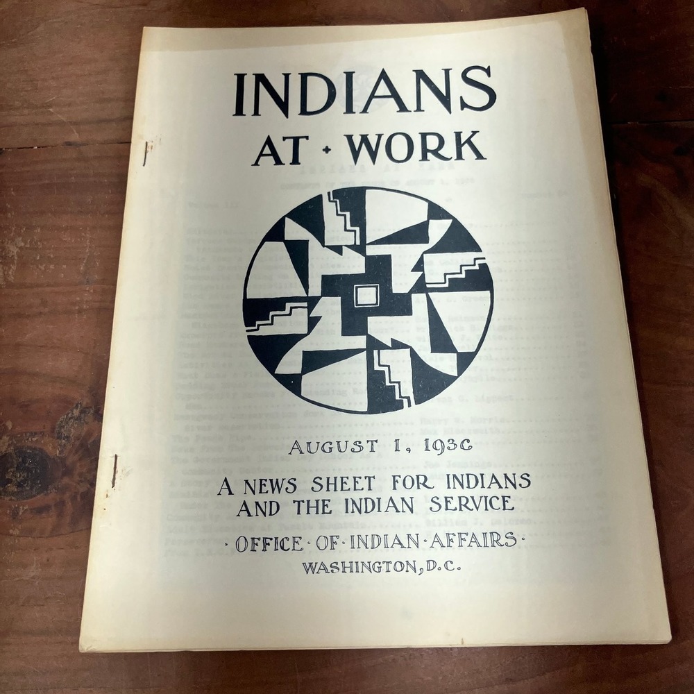 Indians At Work August 1936 Vol 3 No 24 Native American Indian Affairs Magazine